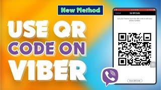 How to Use QR Code on Viber 2024 | Skill Wave