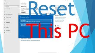 How to Reset Windows to Factory Settings without installation disc in windows 10