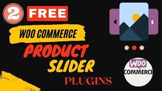 Free WooCommerce Product Slider Plugins | How to Create Product Slider for WooCommerce