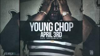 Young Chop - April 3rd [Free Instrumental]