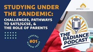 Studying Under the Pandemic | The Radiance Podcast Ep#01