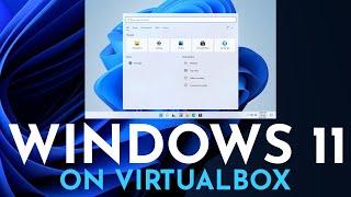 Install Windows 11 in VirtualBox |  Install Windows 11 Early Release