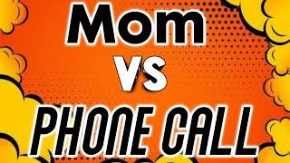 Whenever mom's phone rings  | Mr Chauman