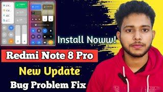 Redmi Note 8 Pro New Update | Redmi Note 8 Pro Bug Problem Fix..!