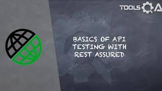 REST Assured Tutorial #1 - Course Structure - Basics of API Testing with Rest Assured