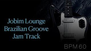 A.C.Jobim Lounge Brazilian Groove Backing Track in E Major ↓Chords