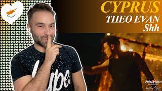 Reaction : Theo Evan - Shh / Eurovision 2025 Cyprus