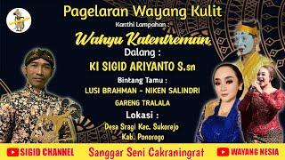 LIVE WAYANG KULIT - KI SIGID ARIYANTO BT NIKEN SALINDRI - LUSI BRAHNMAN - GARENG TRALALA