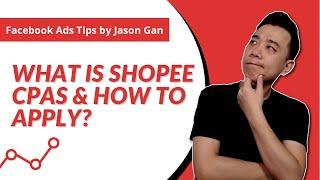 What is CPAS and How to Apply? (FB Ads for Shopee CPAS Tutorial)