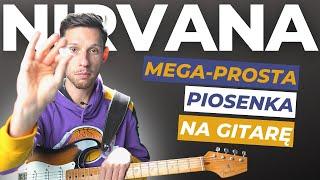 SUPER PROSTA Piosenka Na Gitarę - LEKCJA | Nirvana - Come As You Are | Nauka Gry- Gitara w 20 Godzin