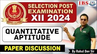 Selection Post Examination XII 2024 || Quantitative Aptitude Question discussion