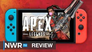 Apex Legends could really use a Switch Pro - Switch Review