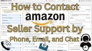 Ultimate Guide: How to Contact Amazon Seller Support via Phone, Email, and Chat