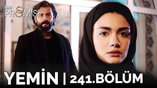 Yemin 241. Bölüm | The Promise Season 2 Episode 241