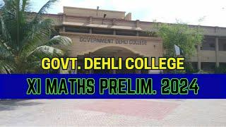 XI-MATHS DEHLI COLLEGE PRELIUM-2024