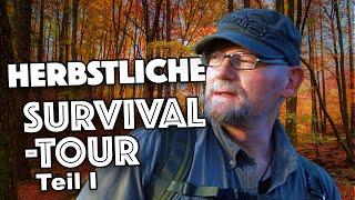 ON THE WAY IN ARNSBERGER FOREST - Small Survival Tour in Autumn | Part I