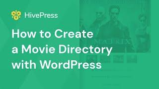 How to Create a Movie Database with WordPress for Free?