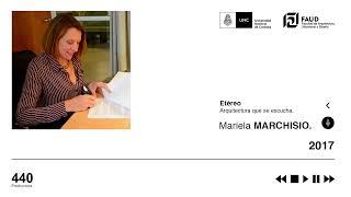 Entrevista completa a MARIELA MARCHISIO - 24.07.2017 @ Etéreo.Radio