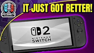 Nintendo Switch 2 Keeps Getting Better! | Nintenbyte Podcast Ep. 22