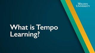 What is Tempo Learning?