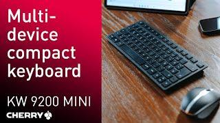CHERRY KW 9200 MINI | Rechargeable multi-device compact keyboard