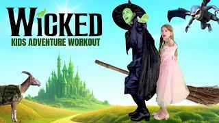 WICKED‍️ Kids ADVENTURE WORKOUT (Elphaba & Glinda Save The Animals)