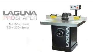 Laguna Tools  Pro Shaper