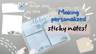   DIY personalized sticky note pad  super easy!!!