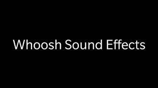 Whoosh Sound Effect For Montage 