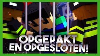 OPGEPAKT EN OPGESLOTEN!! - Minetopia - #511 | Minecraft Reallife Server