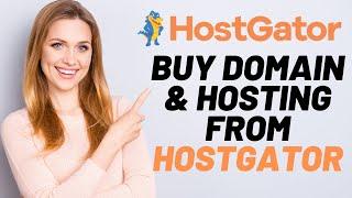 How To Buy Domain And Hosting From Hostgator | Hostgator Tutorial