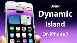 Using Dynamic Island on iPhone 7 - How to get Dynamic Island on any iPhone.