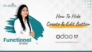 How To Hide Create and Edit Options Using Via Sales Module | Hide Create & Edit Button odoo