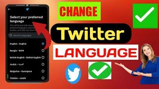 How to Change Twitter Language (Update 2023)