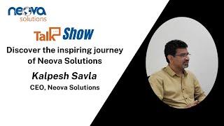 Discover the inspiring journey of Neova Solutions: Exclusive Interview with CEO of Neova Solutions