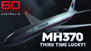 Will the latest search for MH370 finally find the missing plane? | 60 Minutes Australia