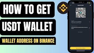 How To Get USDT Wallet Address On Binance | Check & Copy USDT Address