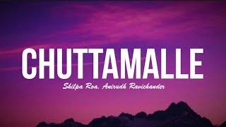 Chuttamalle Lyrics - DEVARA Part 1 | Shilpa Roa, Anirudh Ravichander (Full Video)