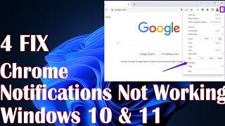 Google Chrome Notifications Not Working - 4 Fix How To