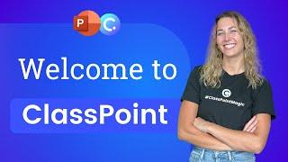 Welcome to ClassPoint [ All-in-One Presentation Tool in PowerPoint ]