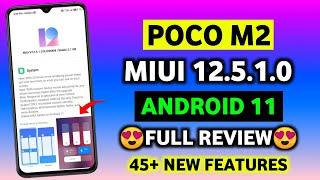 Poco M2 MIUI 12.5.1.0 Android 11 Update Full Review | Poco M2 New Update Features