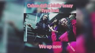 (FREE) Cuban Doll X Molly Brazy Type beat