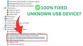 Windows 11/10- Unknown USB Device (Device Descriptor Request Failed)| Unknown USB Device