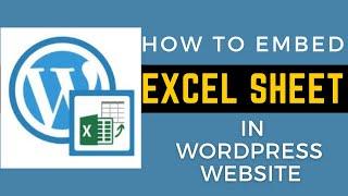 How to Embed / Display Google Sheet or Excel Sheet in WordPress - 2022