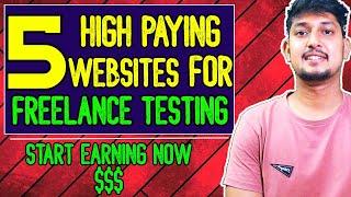 5 Websites To Become A Freelance Tester | High Paying Websites | Online Jobs for Students