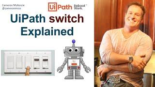 UiPath Switch Example