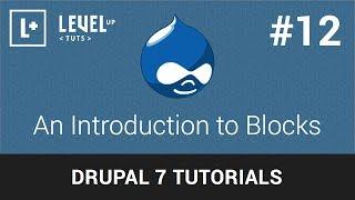 Drupal Tutorials #12 - An Introduction to Blocks