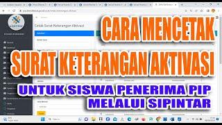 Cara Mencetak Surat Aktivasi PIP Melalui Sipintar