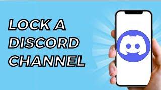 How to Lock a Discord Channel ll Lock a Channel in Discord Server