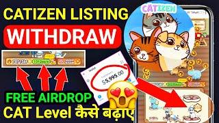 Catizen Airdrop Claim Start | Catizen Launch on Binance | Catizen Token Withdrawal | Catizen News